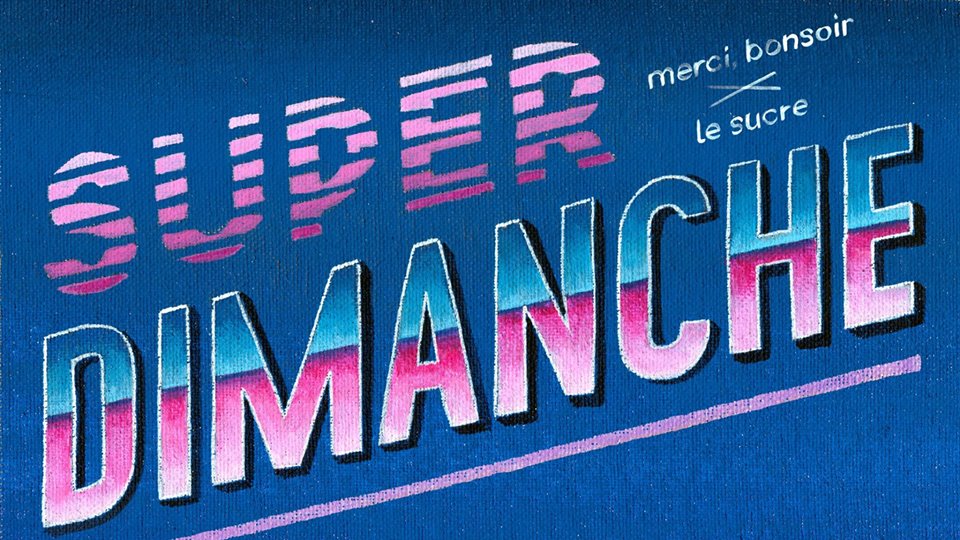 super dimanche le sucre lyon confluence weekend