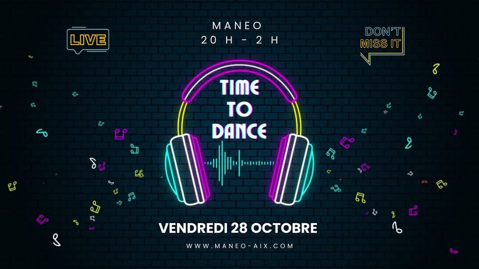 Time to Dance à Maneo Aix en Provence