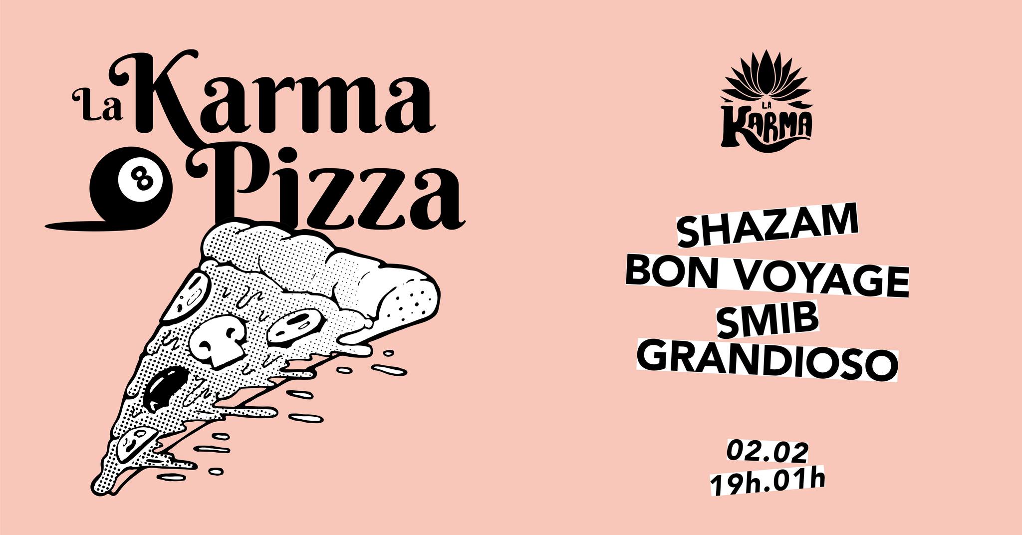 Soirée Karma Pizza à la Bella Pizza à Marseille